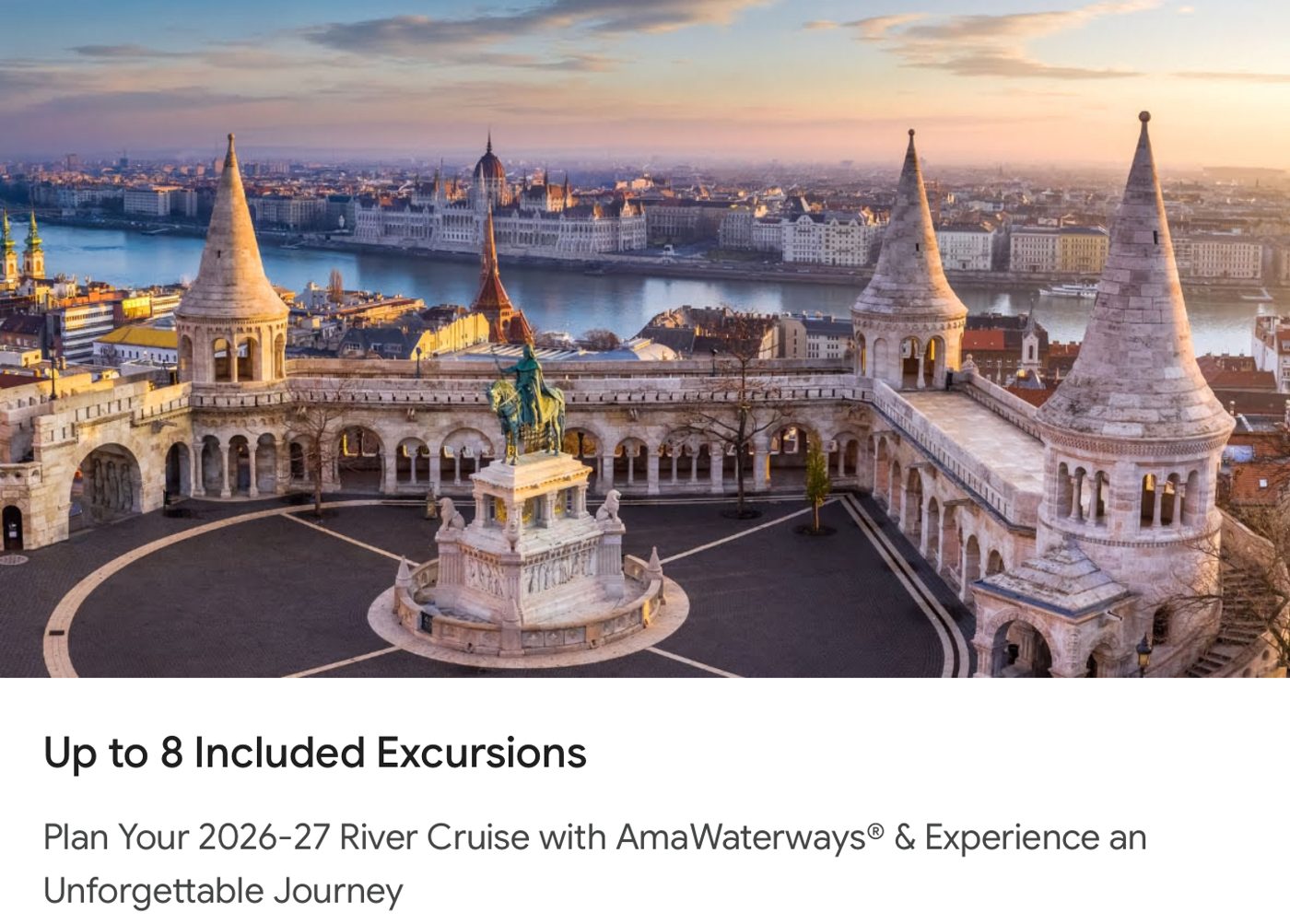 Up to 8 included excursions — plan your 2026–27 river cruise with AmaWaterways, and two of the most amazing journeys ever for 2027