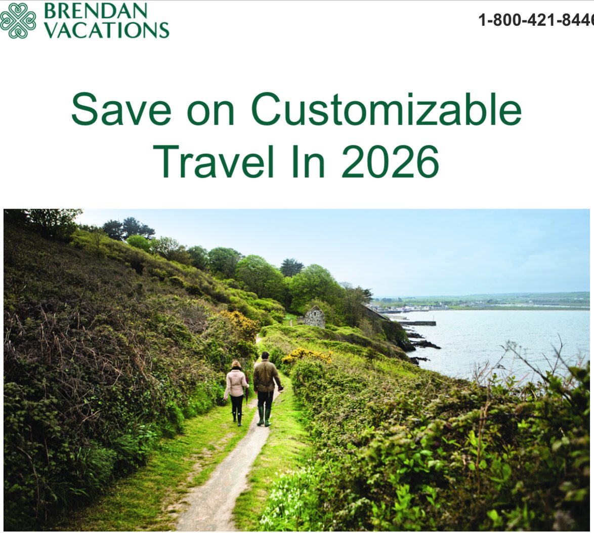 Brendan Vacations — save on customizable travel to Ireland & Scotland in 2026