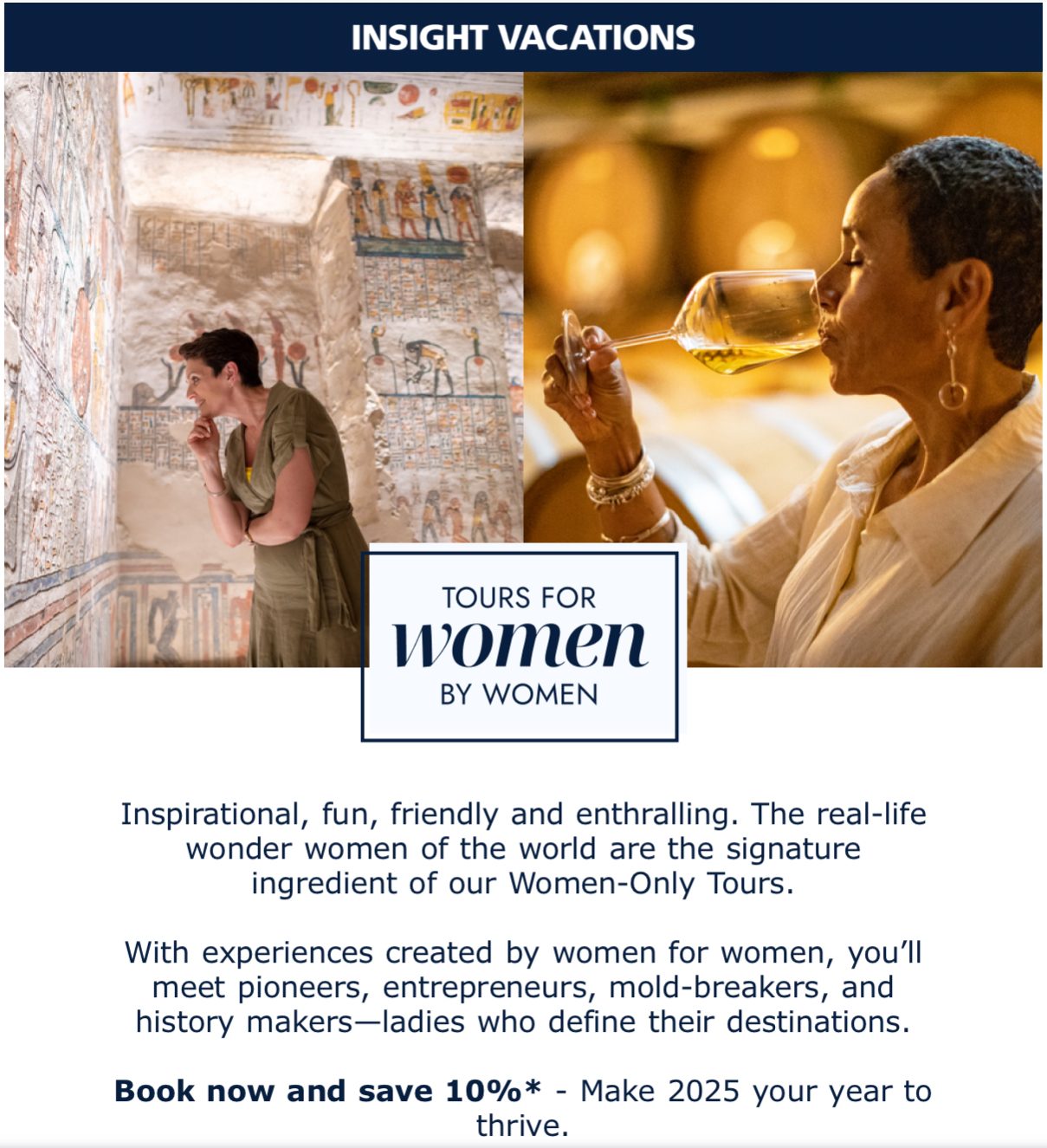 NEW FOR WOMEN ONLY!! — Tours for women, by women. Book now and save 10%*